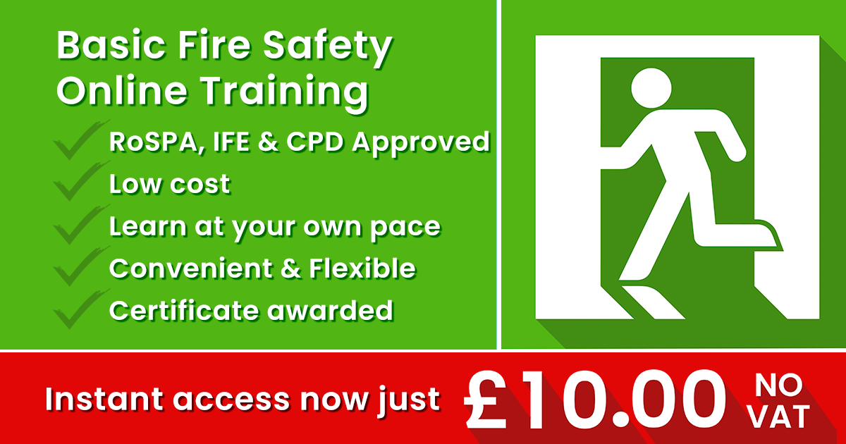 Basic Fire Safety Awareness TrainingSame Day Online Certificate £10.00