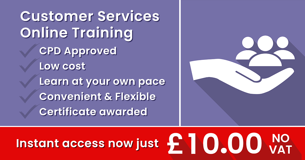 Customer Services Online Training just £10.00
