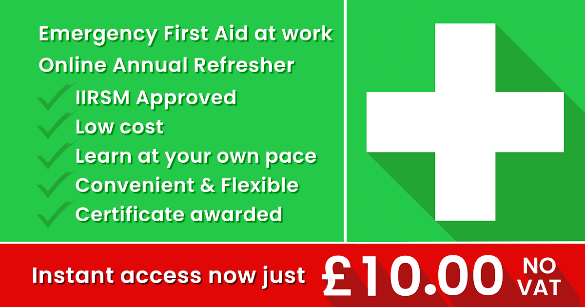 Emergency First Aid at Work Online Annual Refresher just £10.00