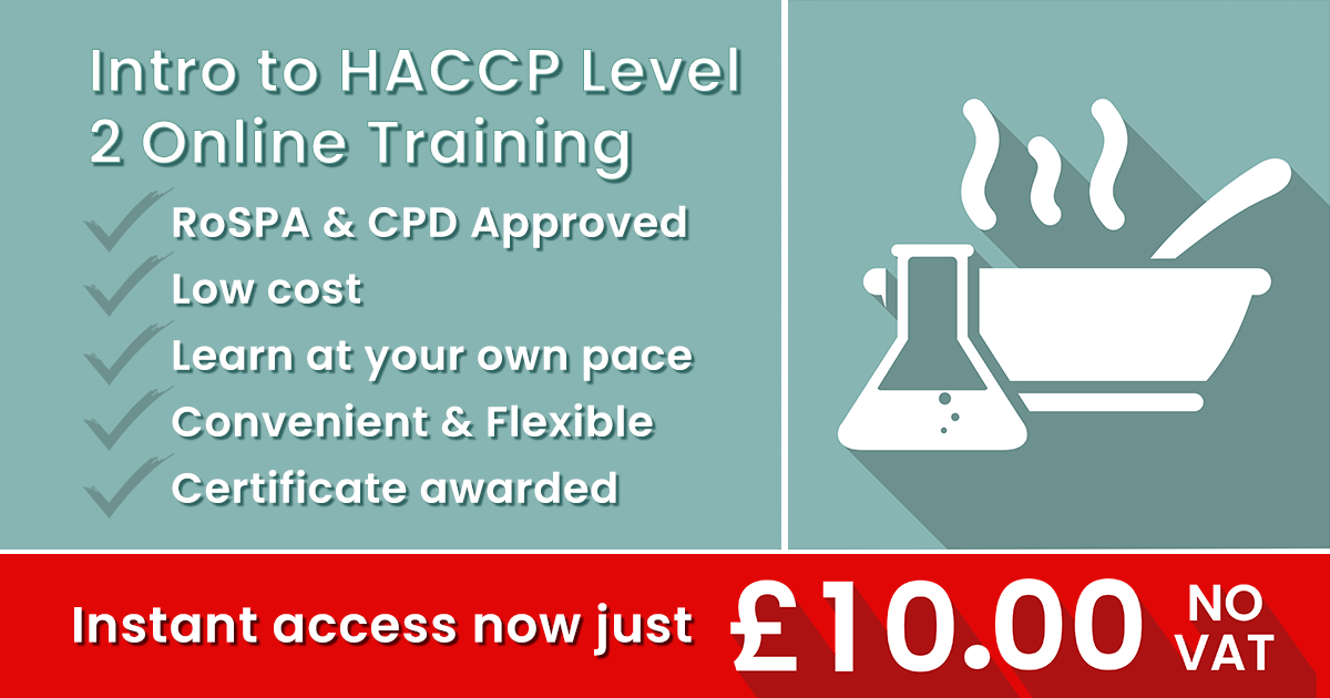 Introduction to HACCP Level 2 Online Training just £10.00